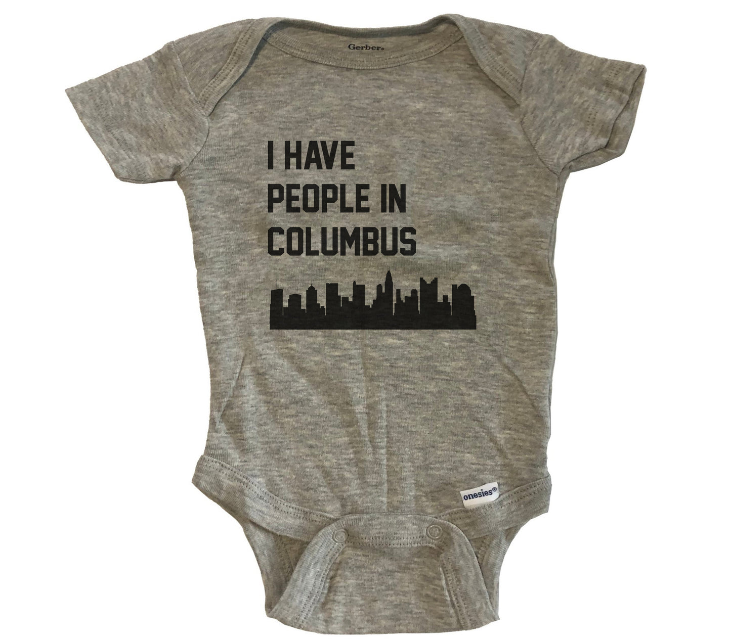I Have People In Columbus Ohio Skyline Baby Bodysuit - Grey