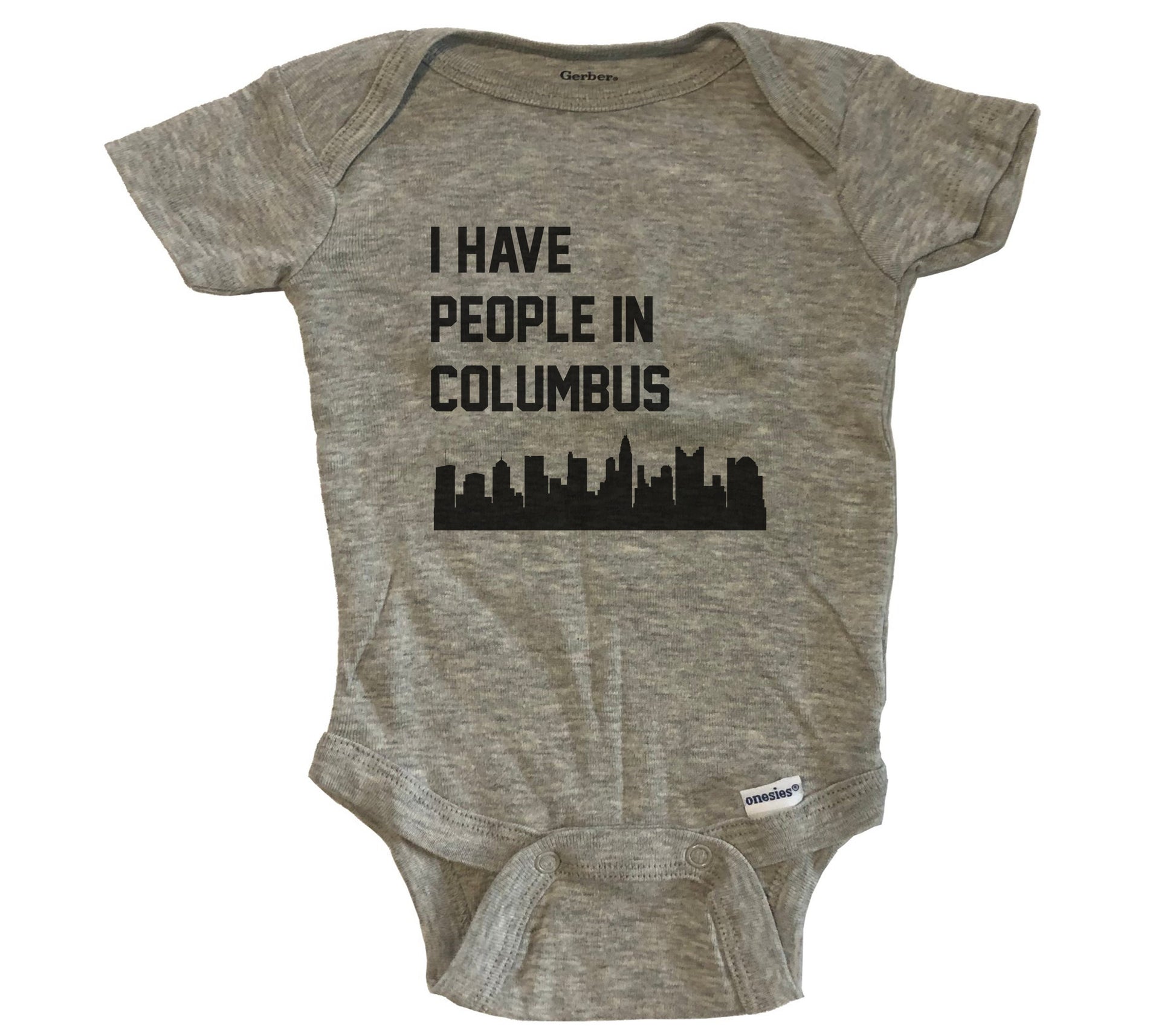 I Have People In Columbus Ohio Skyline Baby Bodysuit - Grey