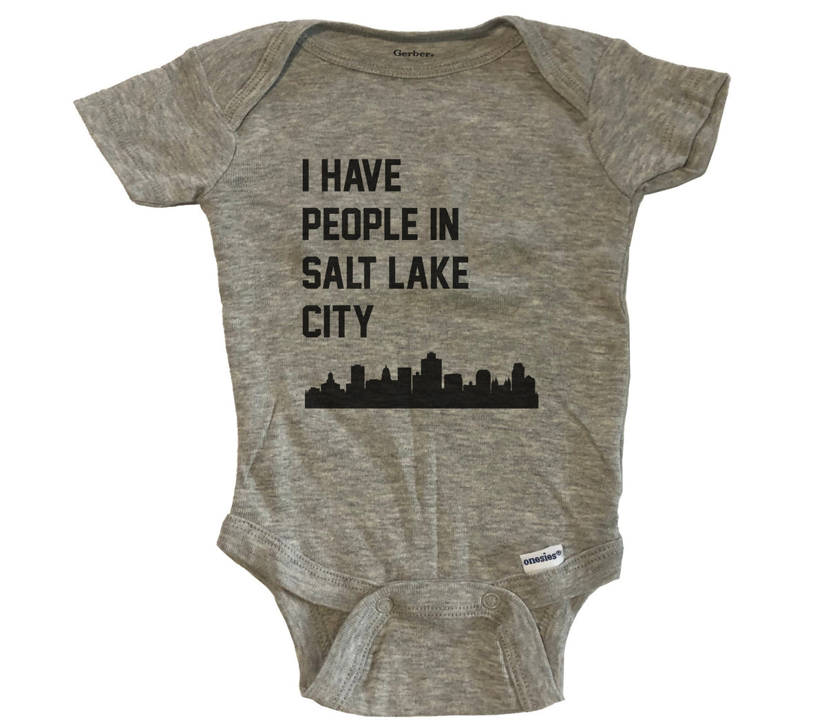 I Have People In Salt Lake City Utah Skyline Baby Bodysuit - Grey