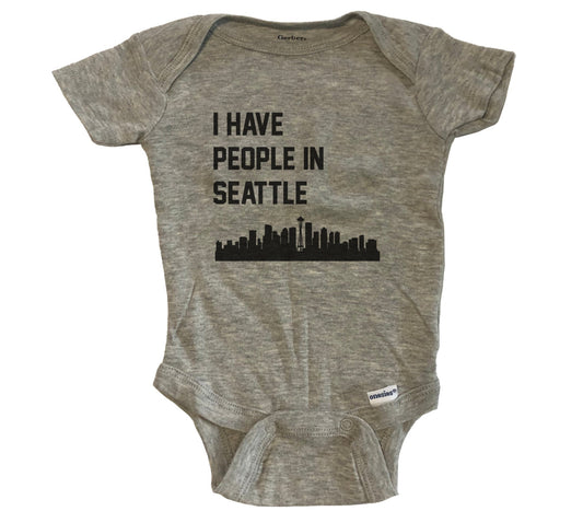 I Have People In Seattle Washington Skyline Baby Bodysuit - Grey