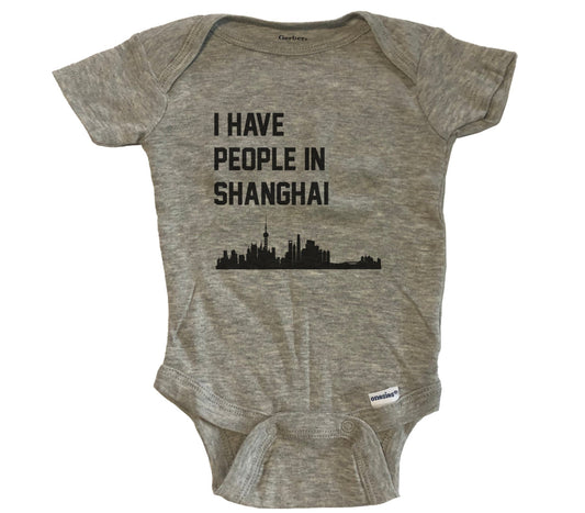 I Have People In Shanghai China Skyline Baby Bodysuit - Grey