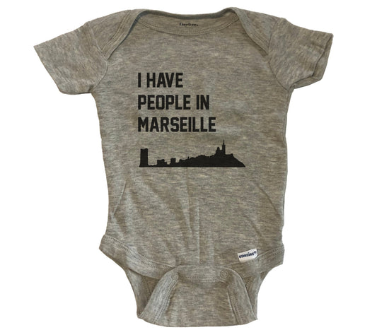I Have People In Marseille France Skyline Baby Bodysuit - Grey