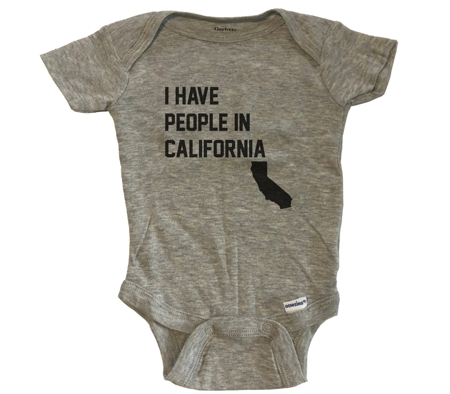 I Have People In California Baby Bodysuit - Grey