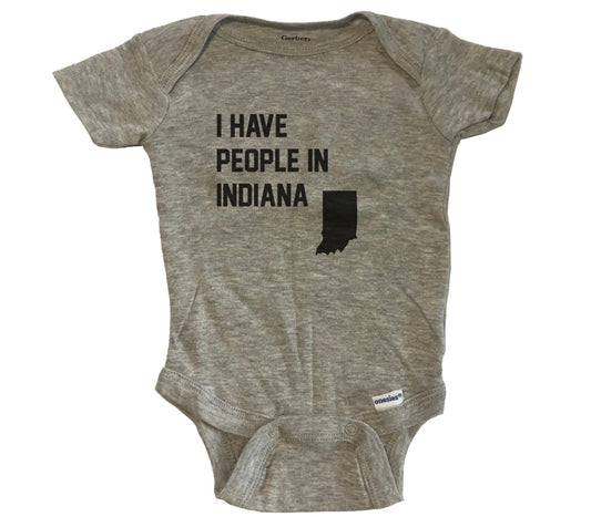 I Have People In Indiana Baby Bodysuit - Grey