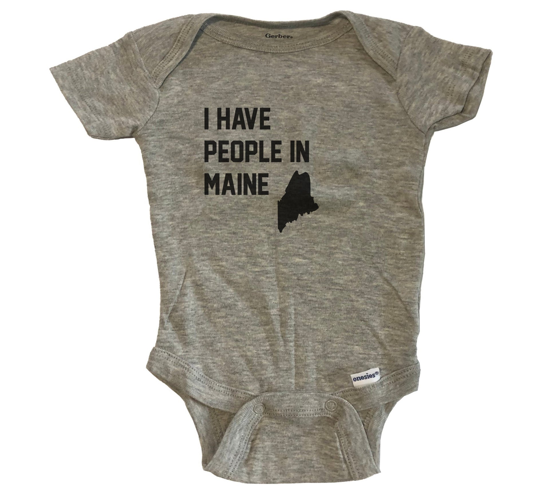 I Have People In Maine Baby Bodysuit - Grey