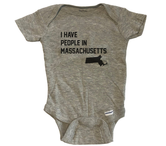 I Have People In Massachusetts Baby Bodysuit - Grey