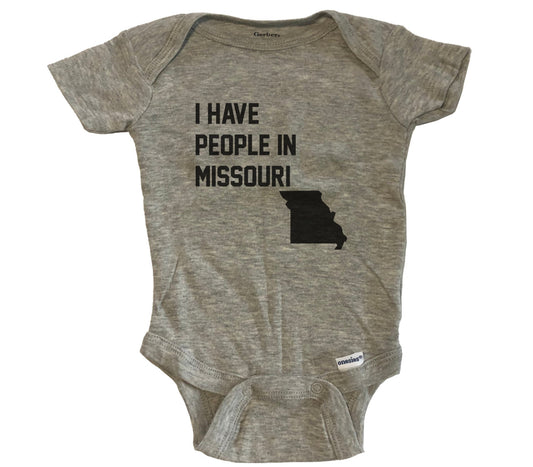 I Have People In Missouri Baby Bodysuit - Grey