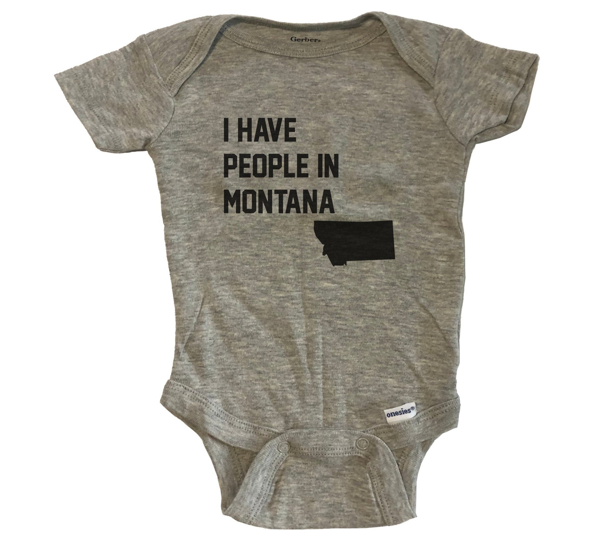 I Have People In Montana Baby Bodysuit - Grey
