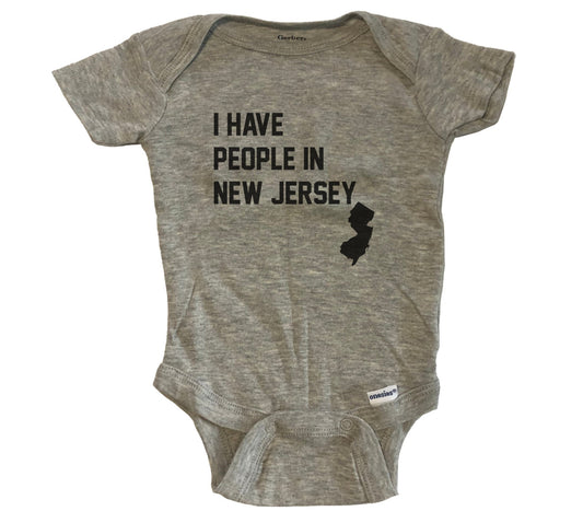 I Have People In New Jersey Baby Bodysuit - Grey