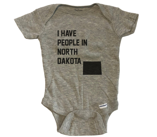 I Have People In North Dakota Baby Bodysuit - Grey