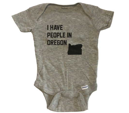 I Have People In Oregon Baby Bodysuit - Grey