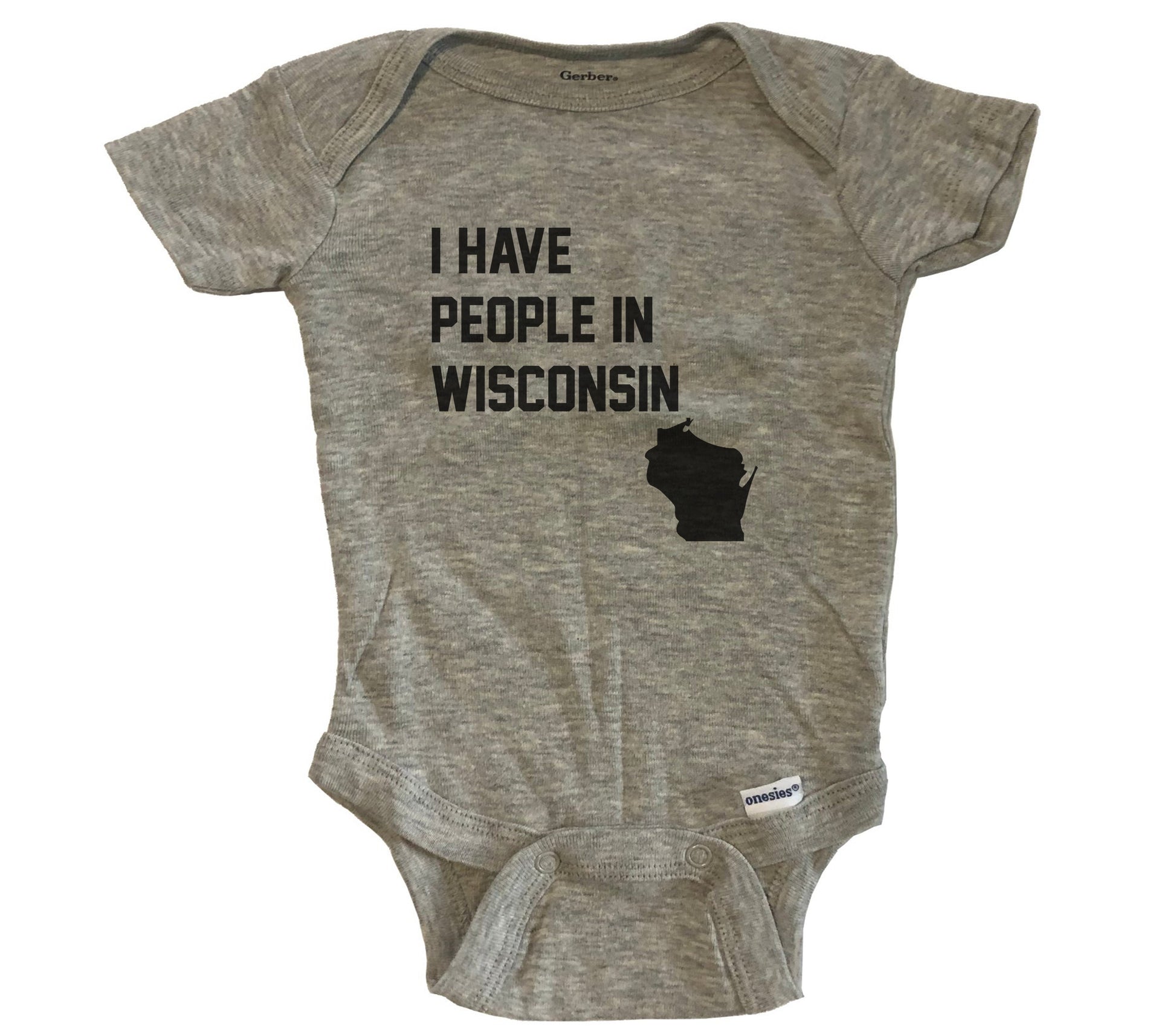 I Have People In Wisconsin Baby Bodysuit - Grey