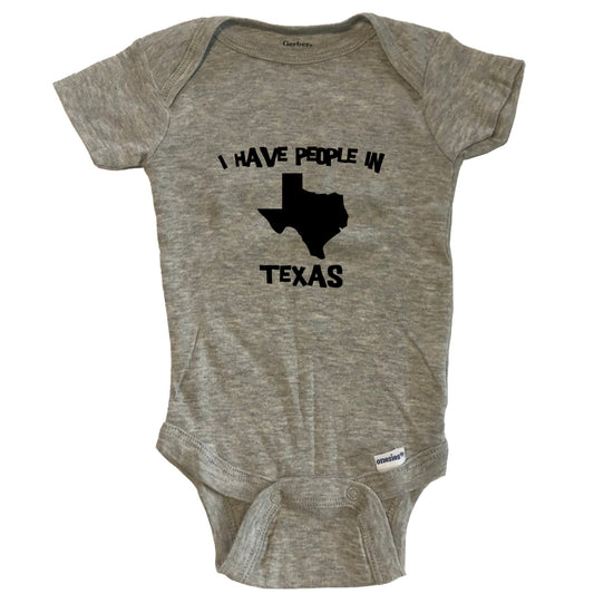 State Silhouette I Have People In Texas Baby Bodysuit - Grey