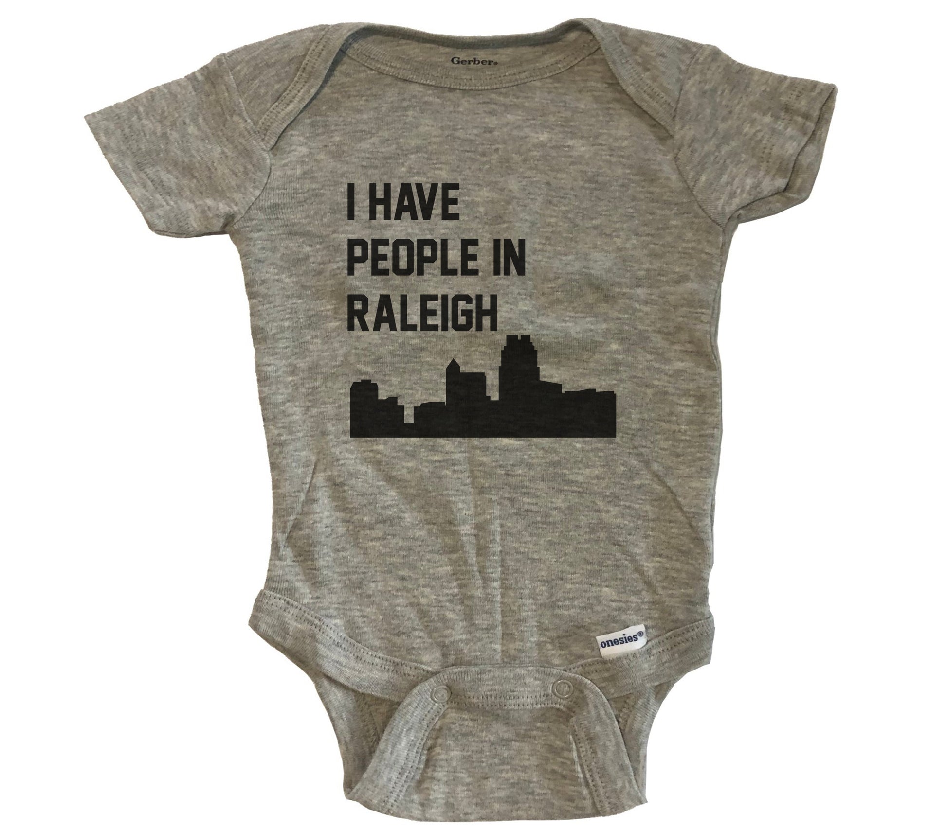I Have People In Raleigh North Carolina Skyline Baby Bodysuit - Grey