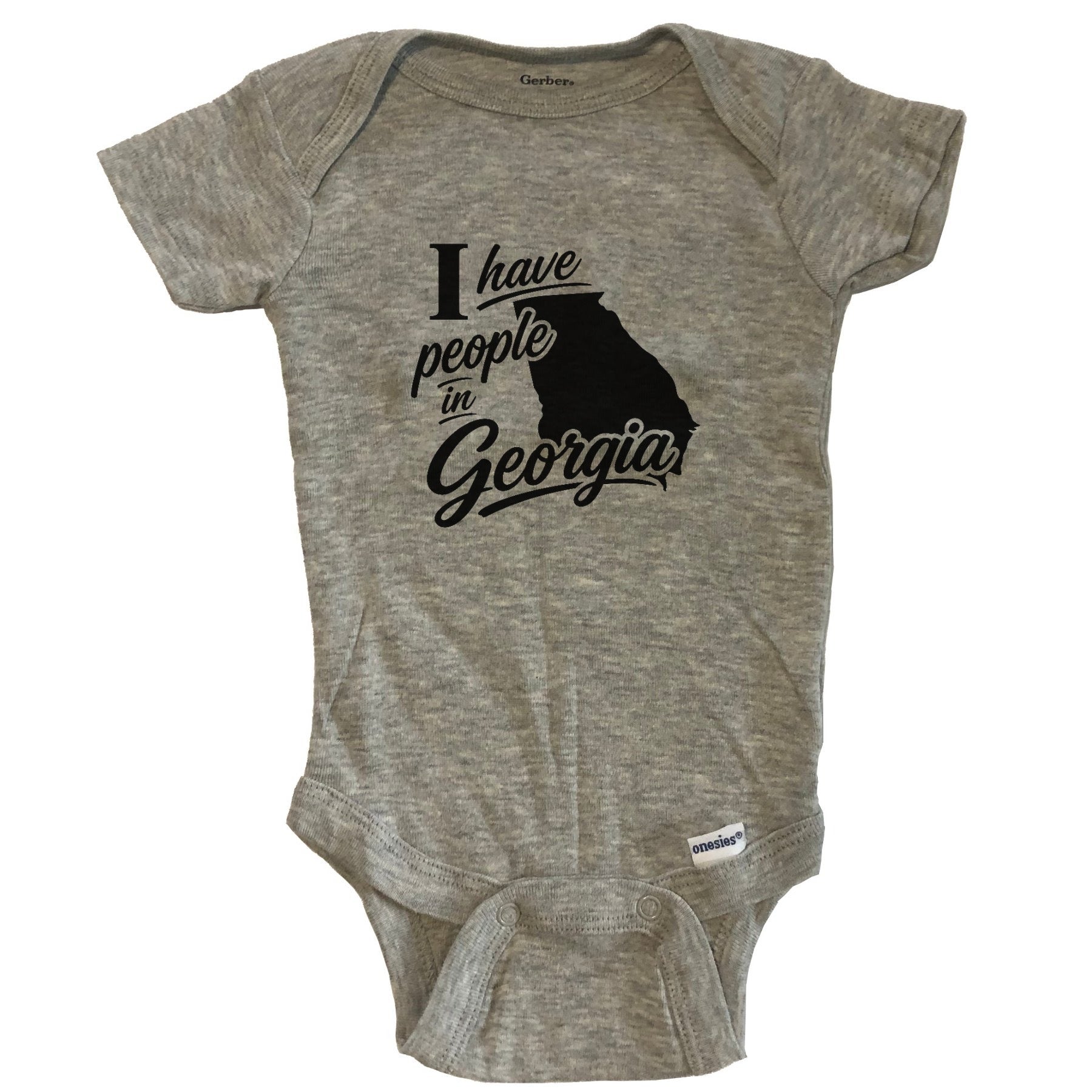 I Have People In Georgia Saying Baby Bodysuit - Grey