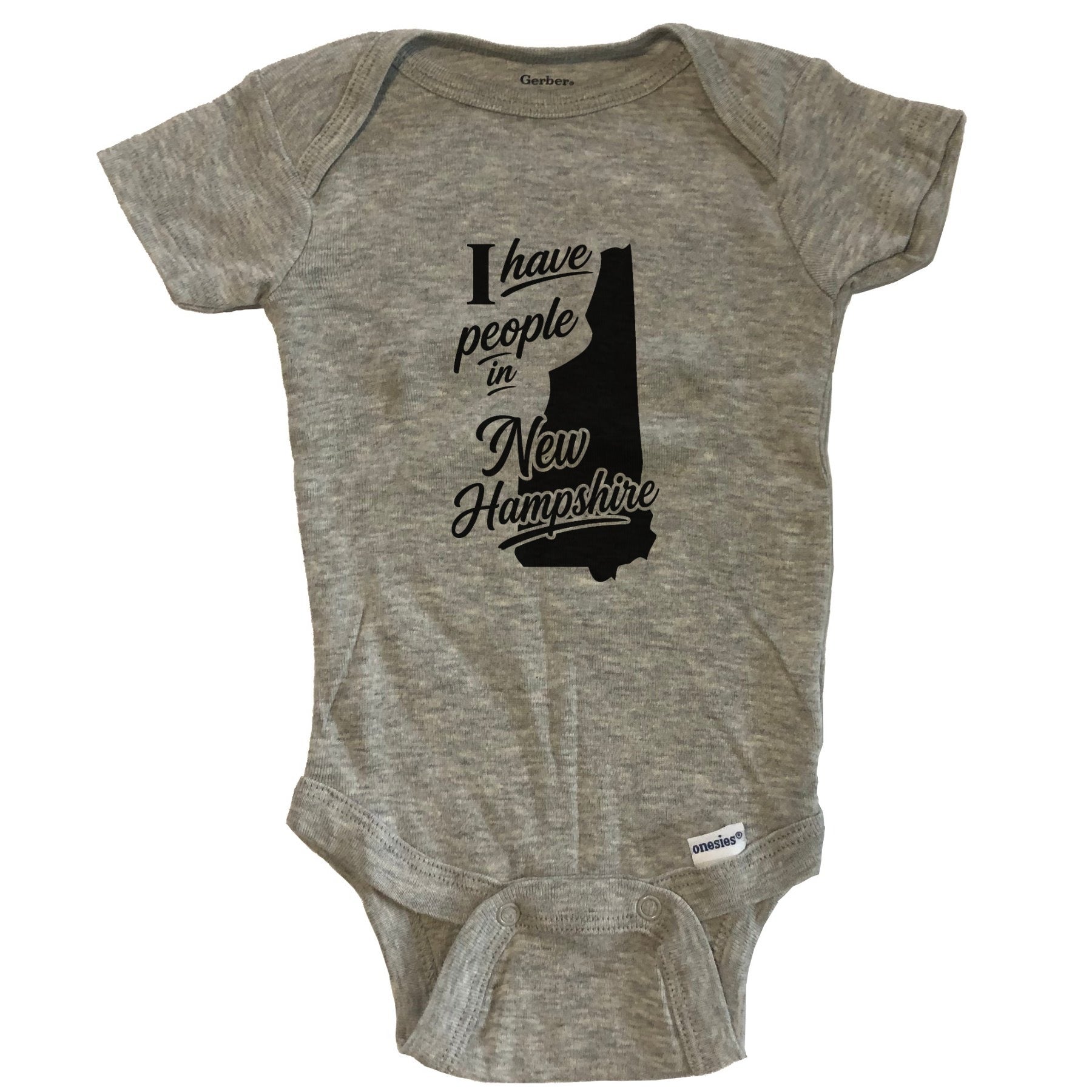 I Have People In New Hampshire Saying Baby Bodysuit - Grey