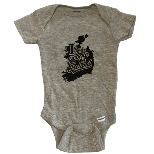 I Have People In Ireland Country Silhouette Baby Bodysuit - Grey
