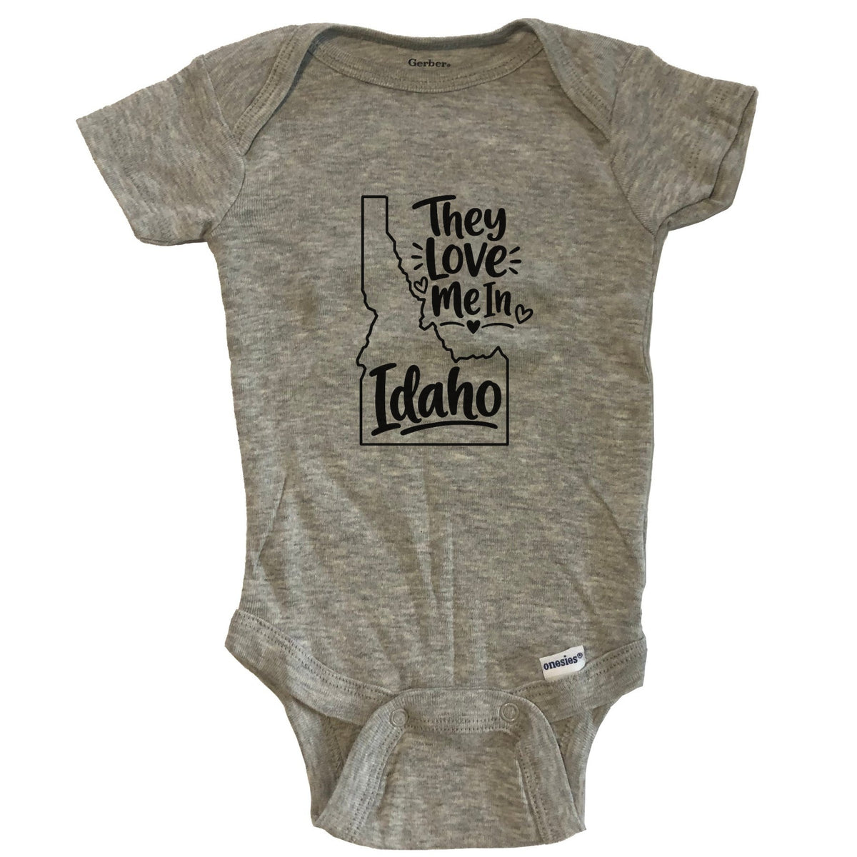 They Love Me In Idaho Funny Baby Bodysuit - Grey