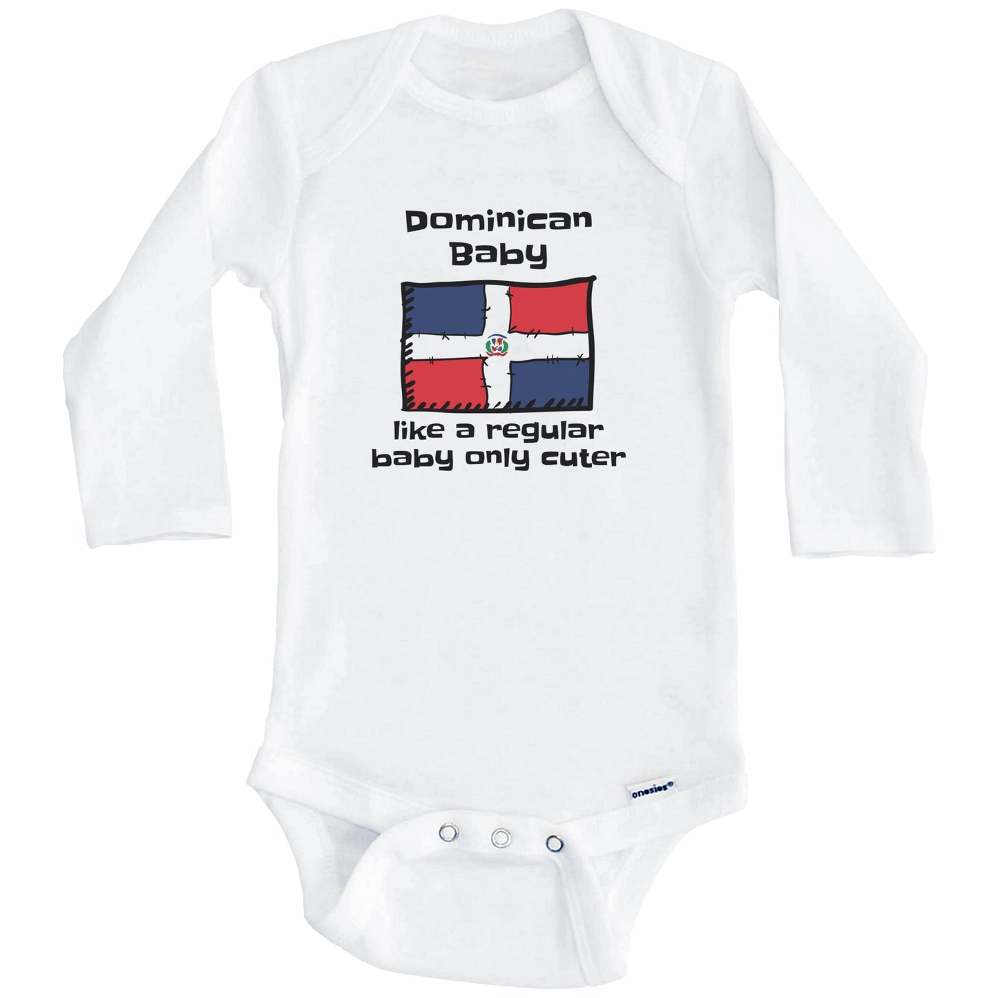 Dominican Baby Like A Regular Baby Only Cuter Funny Dominican Republic Flag Baby Bodysuit (Long Sleeves)