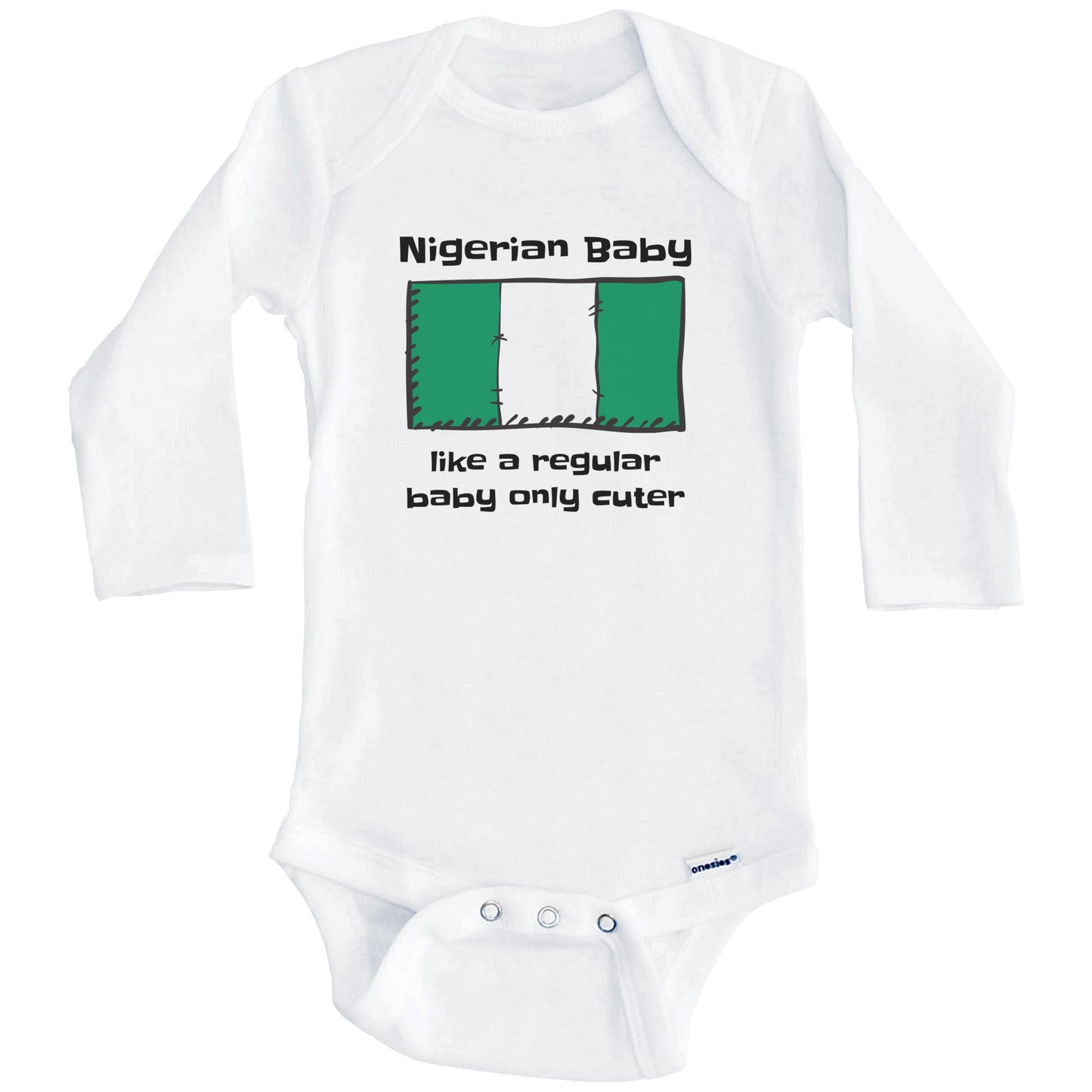 Nigerian Baby Like A Regular Baby Only Cuter Funny Nigeria Flag Baby Bodysuit (Long Sleeves)