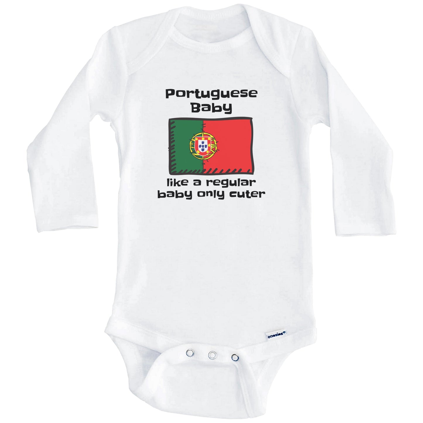 Portuguese Baby Like A Regular Baby Only Cuter Funny Portugal Flag Baby Bodysuit (Long Sleeves)