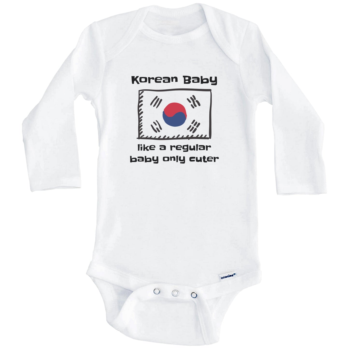 Korean Baby Like A Regular Baby Only Cuter Funny South Korea Flag Baby Bodysuit (Long Sleeves)