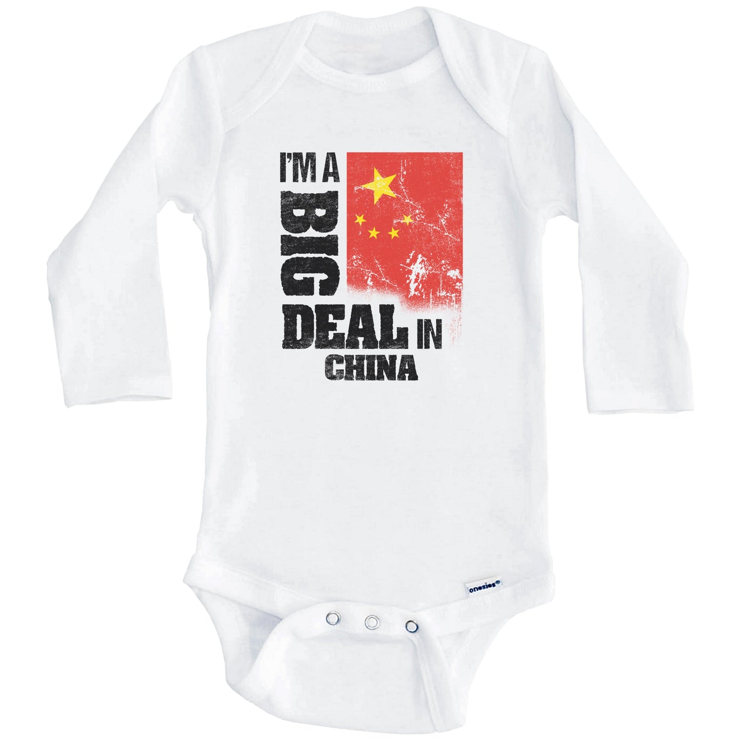 I'm A Big Deal In China Funny Chinese Flag Baby Bodysuit (Long Sleeves)