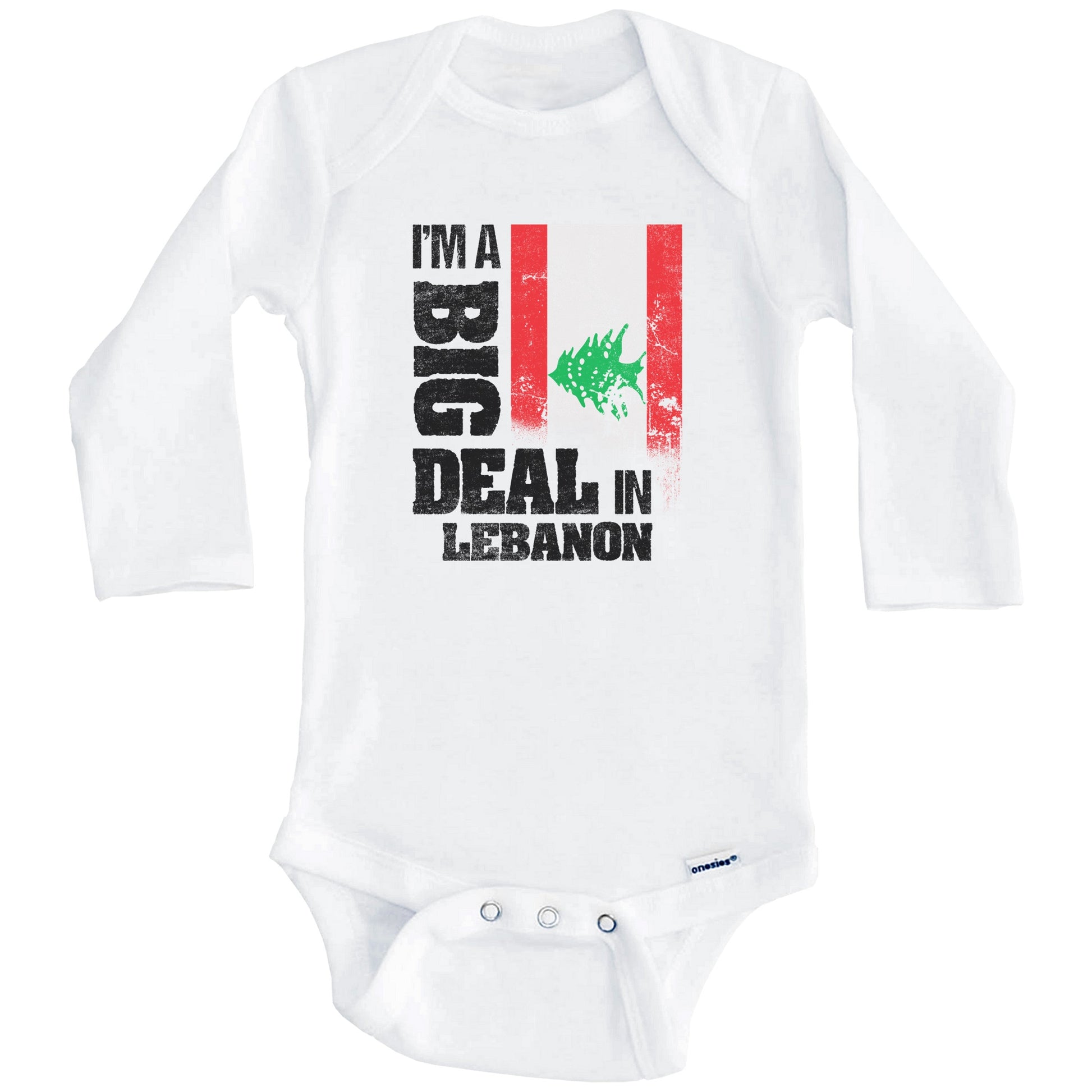I'm A Big Deal In Lebanon Funny Lebanese Flag Baby Bodysuit (Long Sleeves)