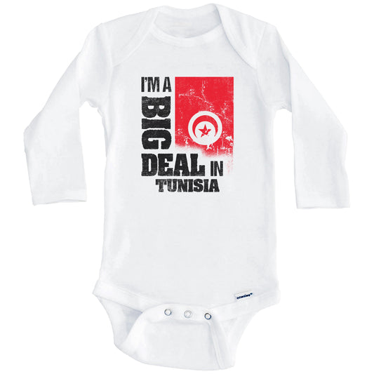I'm A Big Deal In Tunisia Funny Tunisian Flag Baby Bodysuit (Long Sleeves)