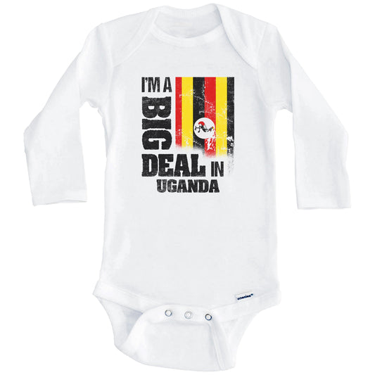 I'm A Big Deal In Uganda Funny Ugandan Flag Baby Bodysuit (Long Sleeves)