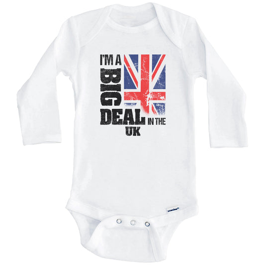 I'm A Big Deal In the UK Funny British Flag Baby Bodysuit (Long Sleeves)