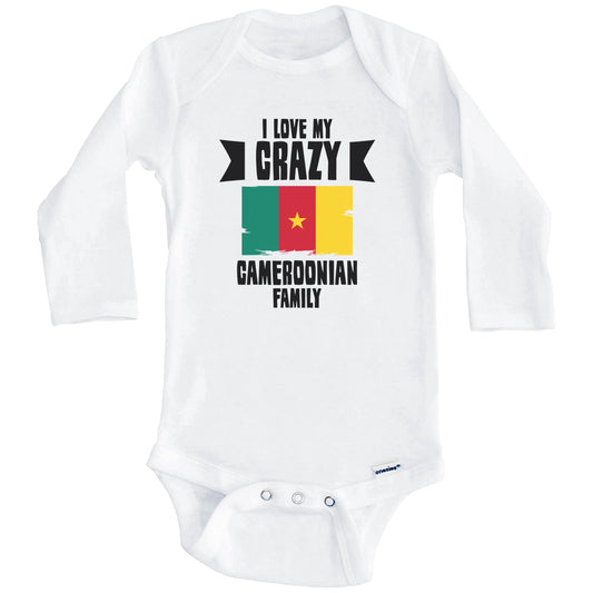 I Love My Crazy Cameroonian Family Funny Cameroon Flag Baby Bodysuit (Long Sleeves)
