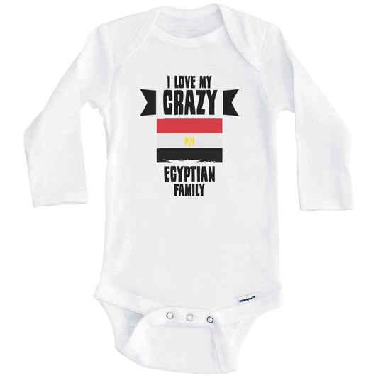 I Love My Crazy Egyptian Family Funny Egypt Flag Baby Bodysuit (Long Sleeves)