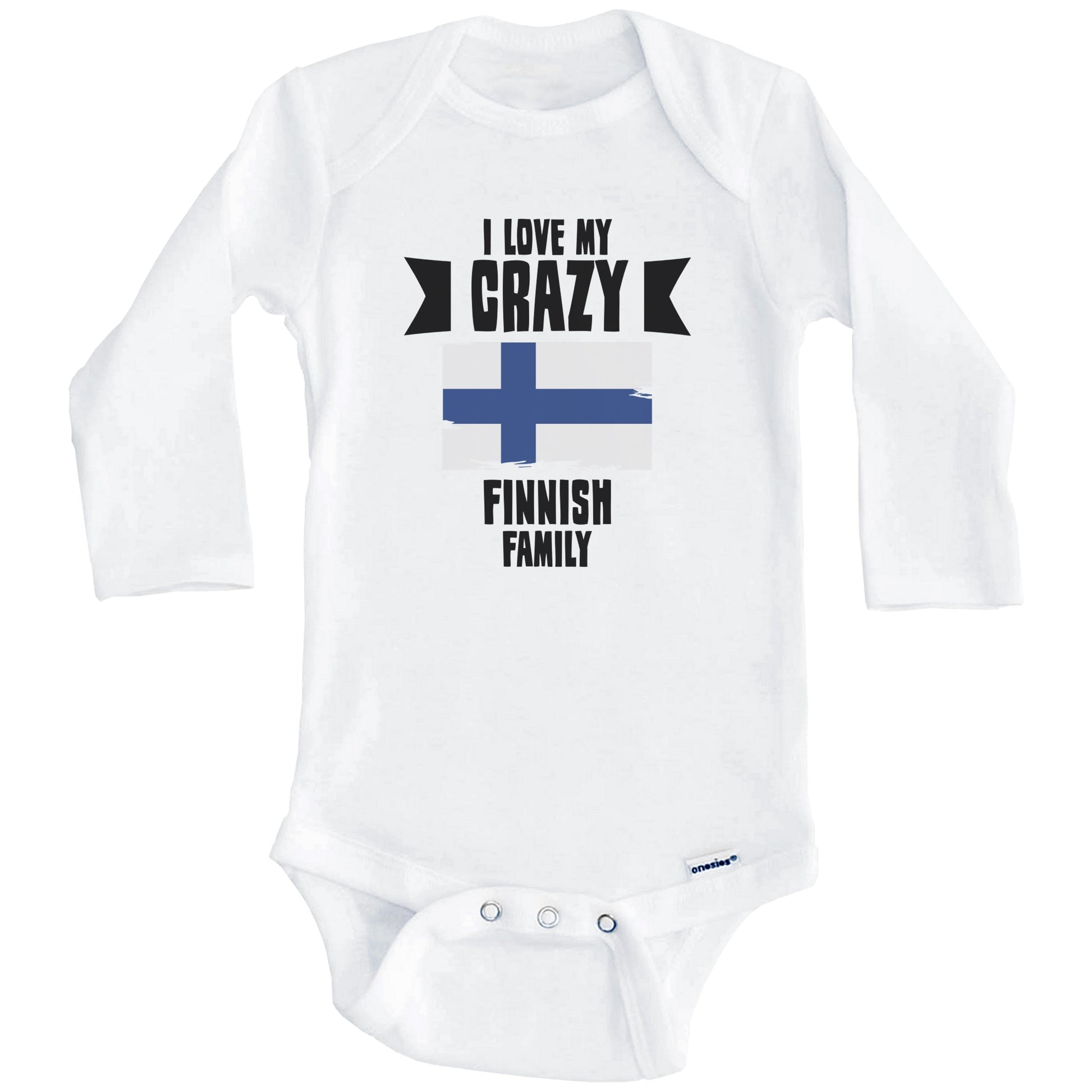 I Love My Crazy Finnish Family Funny Finland Flag Baby Bodysuit (Long Sleeves)