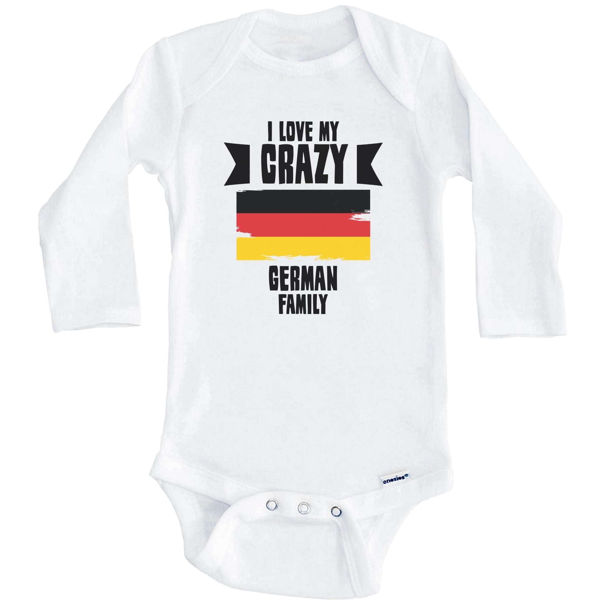 I Love My Crazy German Family Funny Germany Flag Baby Bodysuit (Long Sleeves)