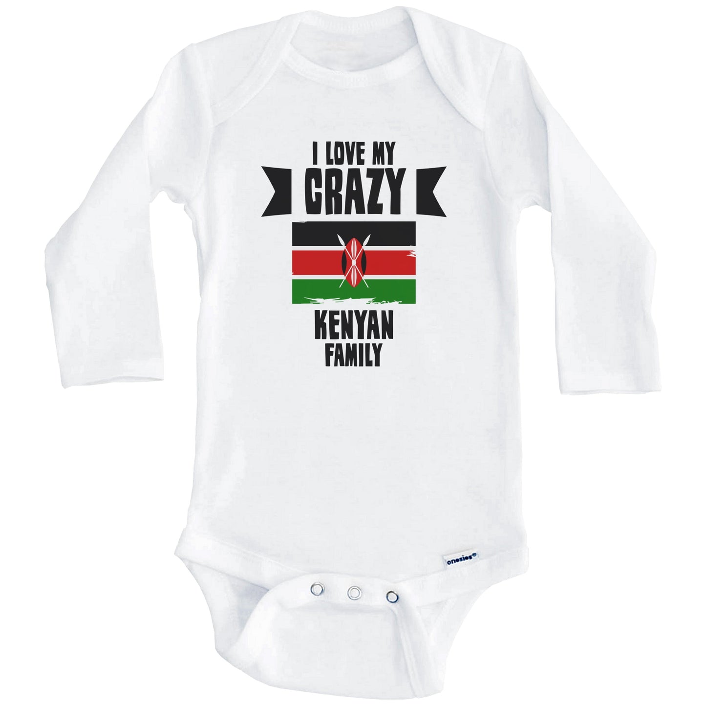 I Love My Crazy Kenyan Family Funny Kenya Flag Baby Bodysuit (Long Sleeves)