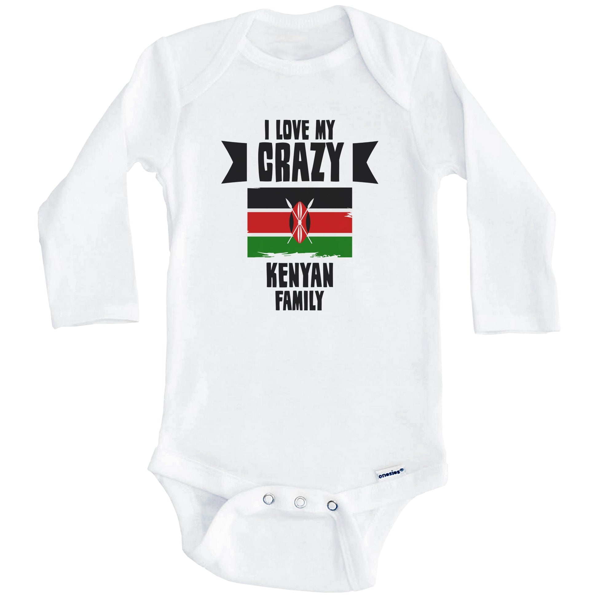 I Love My Crazy Kenyan Family Funny Kenya Flag Baby Bodysuit (Long Sleeves)