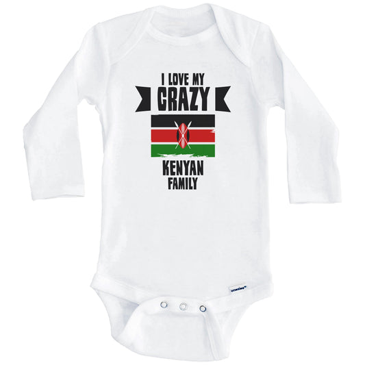I Love My Crazy Kenyan Family Funny Kenya Flag Baby Bodysuit (Long Sleeves)