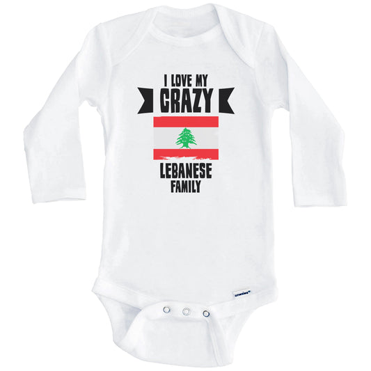 I Love My Crazy Lebanese Family Funny Lebanon Flag Baby Bodysuit (Long Sleeves)