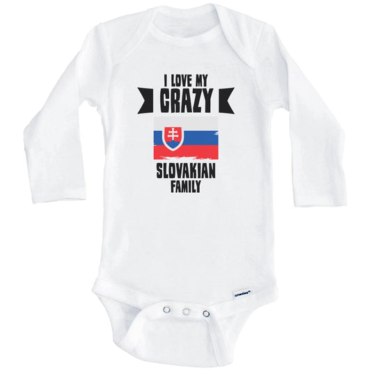 I Love My Crazy Slovakian Family Funny Slovakia Flag Baby Bodysuit (Long Sleeves)