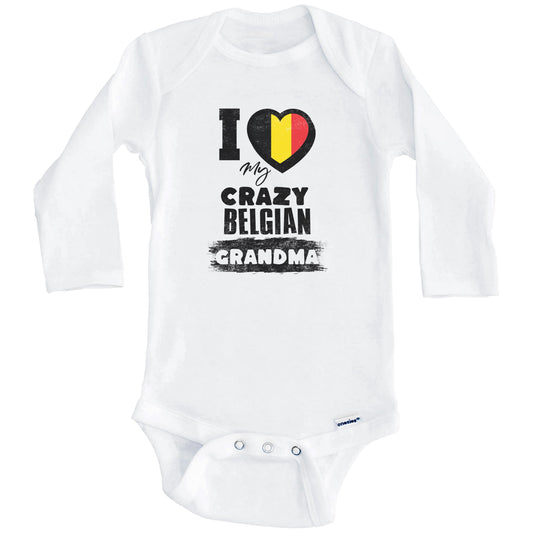 I Love My Crazy Belgian Grandma Funny Belgium Flag Grandchild Baby Bodysuit (Long Sleeves)