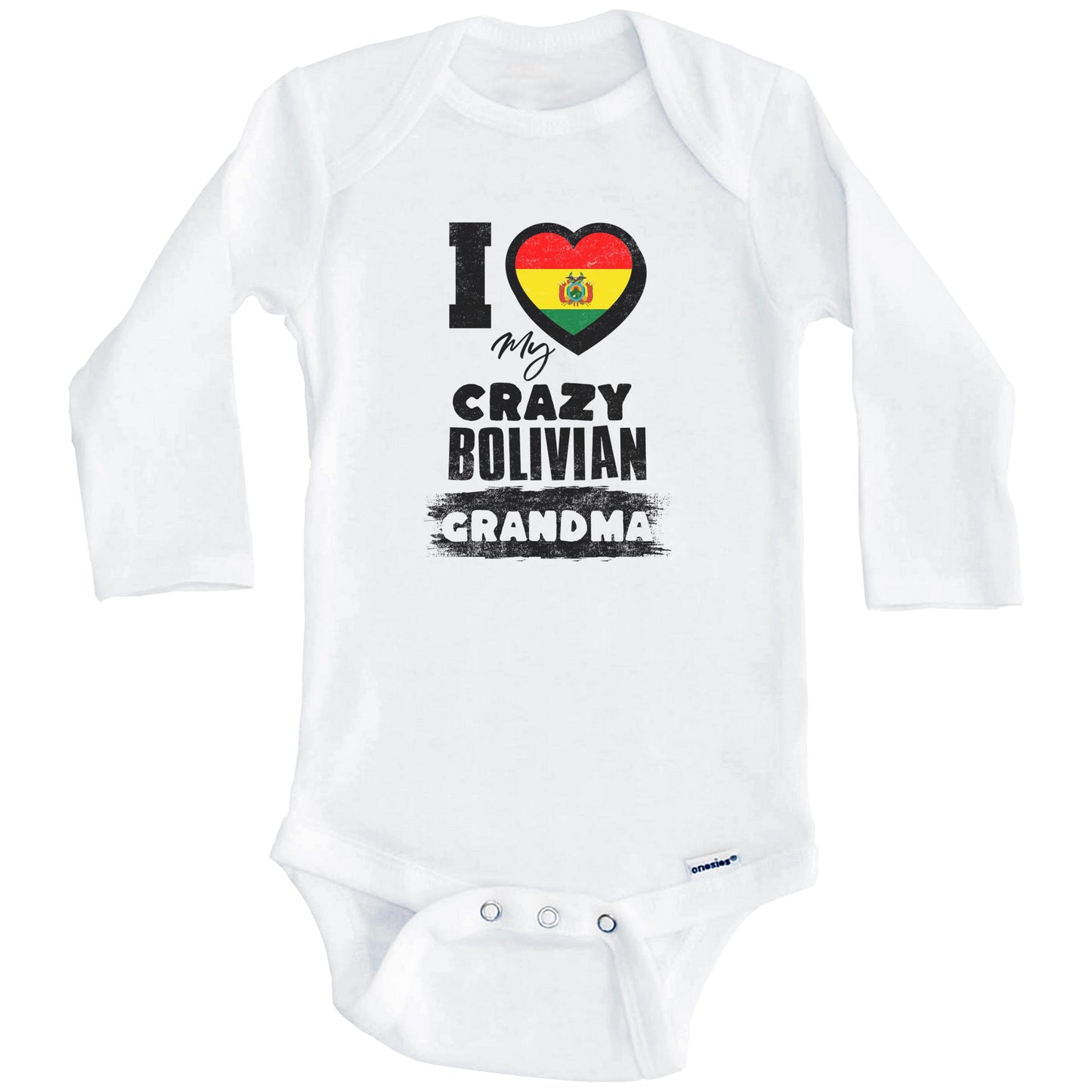 I Love My Crazy Bolivian Grandma Funny Bolivia Flag Grandchild Baby Bodysuit (Long Sleeves)