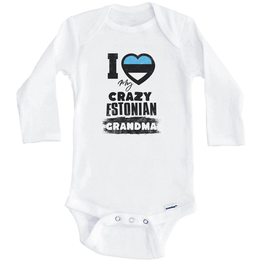 I Love My Crazy Estonian Grandma Funny Estonia Flag Grandchild Baby Bodysuit (Long Sleeves)