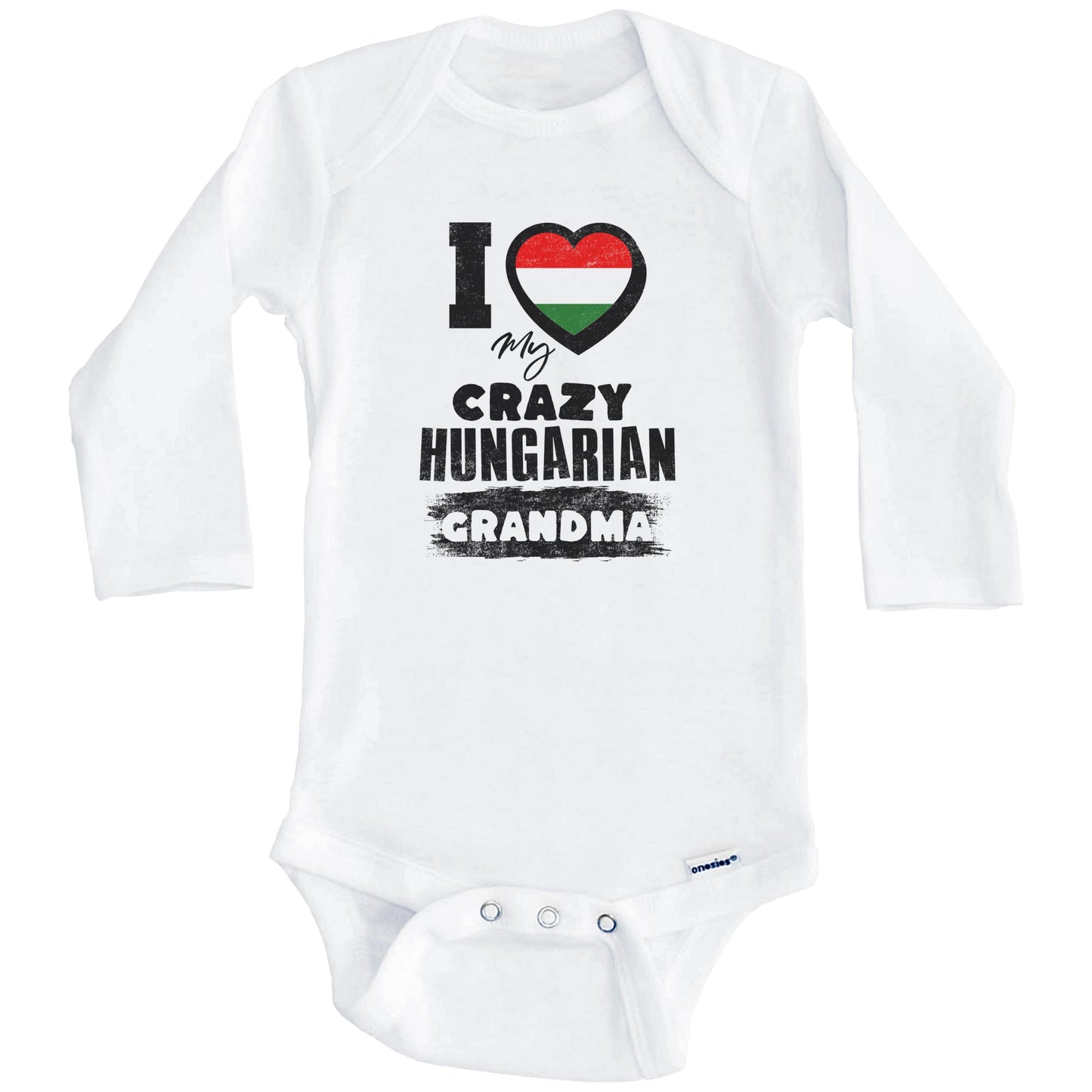 I Love My Crazy Hungarian Grandma Funny Hungary Flag Grandchild Baby Bodysuit (Long Sleeves)