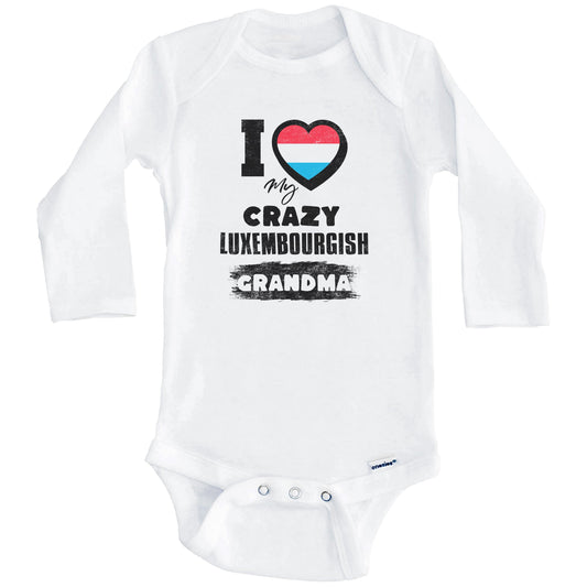 I Love My Crazy Luxembourgish Grandma Funny Luxembourg Flag Grandchild Baby Bodysuit (Long Sleeves)