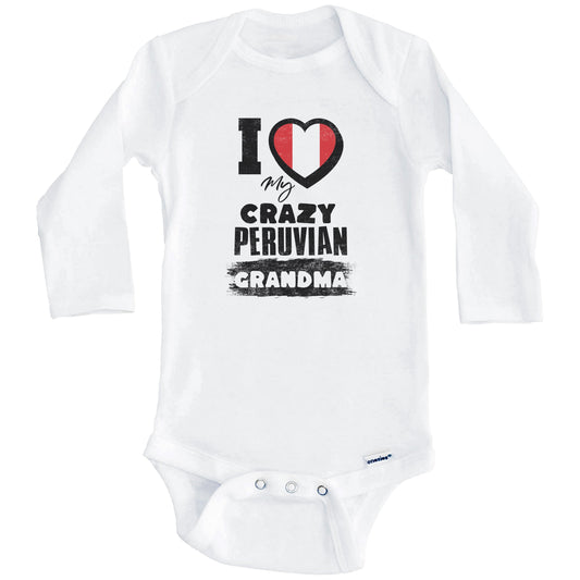 I Love My Crazy Peruvian Grandma Funny Peru Flag Grandchild Baby Bodysuit (Long Sleeves)