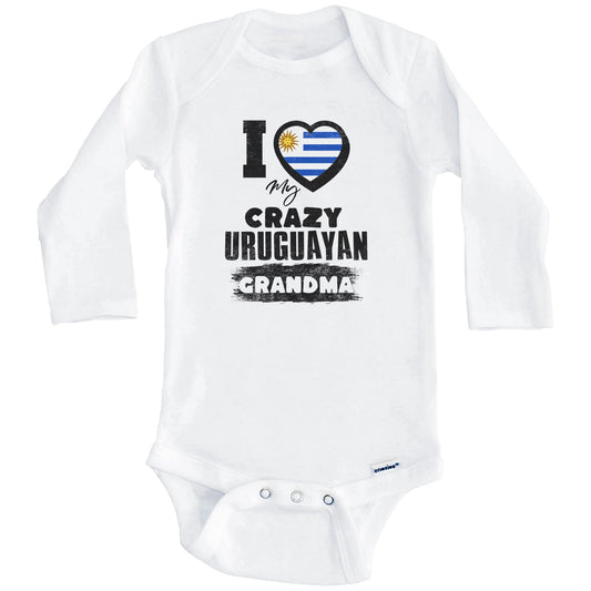 I Love My Crazy Uruguayan Grandma Funny Uruguay Flag Grandchild Baby Bodysuit (Long Sleeves)