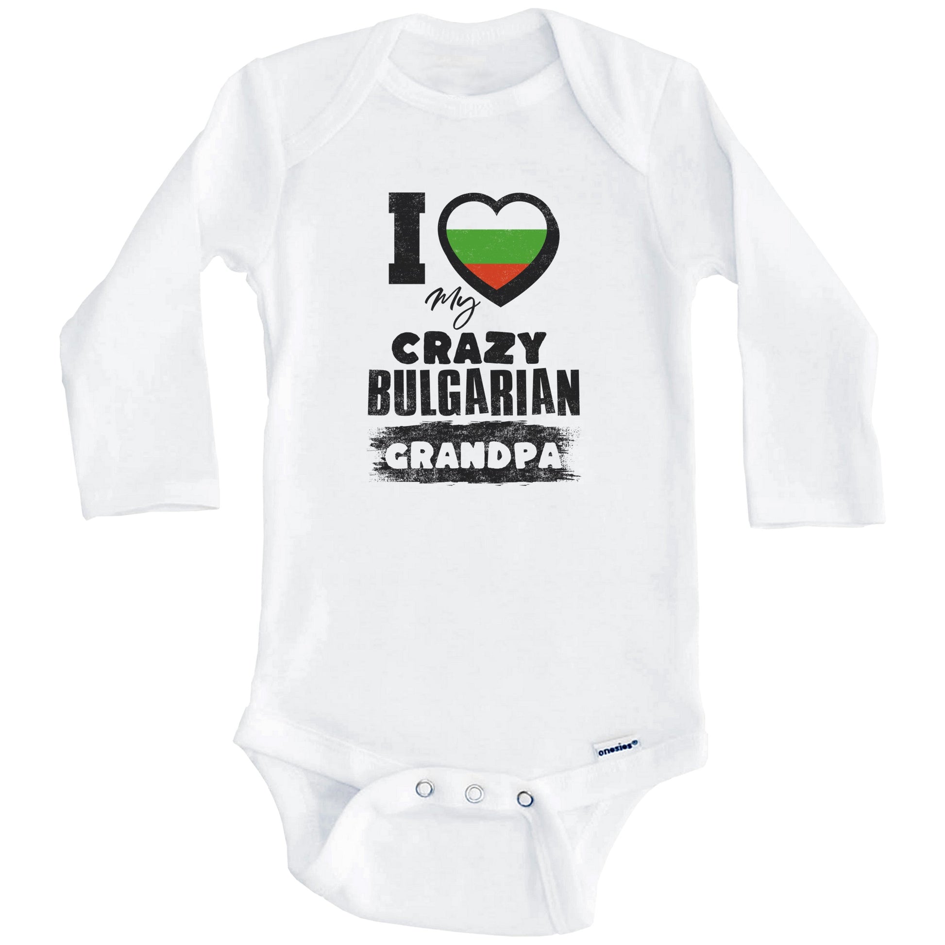 I Love My Crazy Bulgarian Grandpa Funny Bulgaria Flag Grandchild Baby Bodysuit (Long Sleeves)