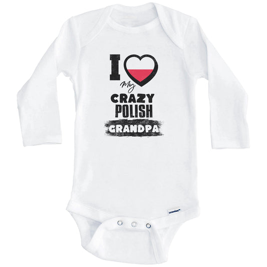 I Love My Crazy Polish Grandpa Funny Poland Flag Grandchild Baby Bodysuit (Long Sleeves)