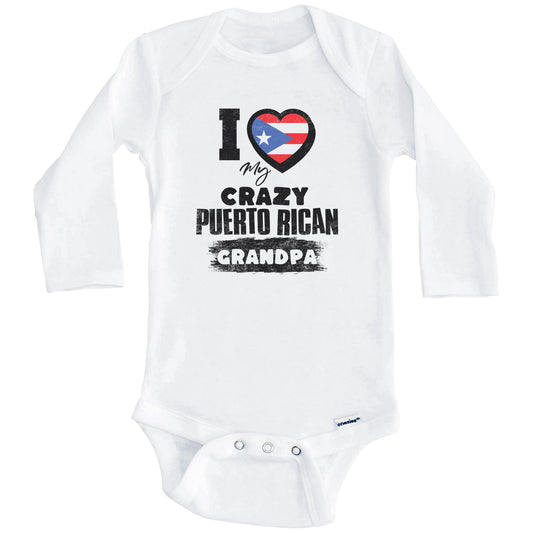 I Love My Crazy Puerto Rican Grandpa Funny Puerto Rico Flag Grandchild Baby Bodysuit (Long Sleeves)